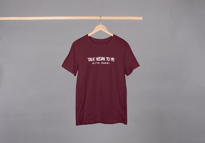 Talk Vegan To Me - Talk Vegan X Tshirt